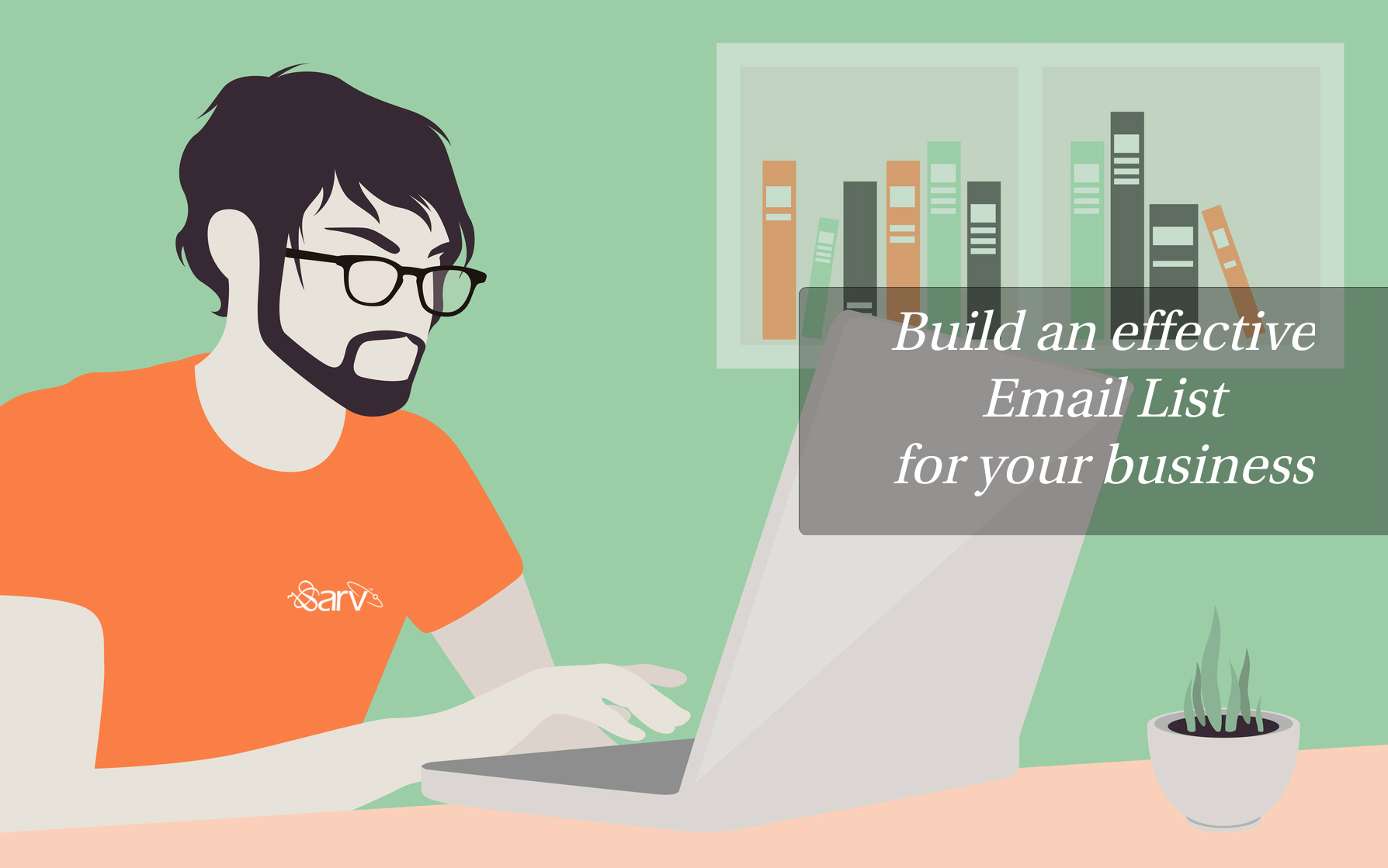 learn the steps to build email list for email marketing